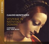 Currende / Erik Van Nevel - Vesperae in nativitate domine