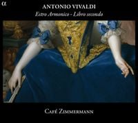 Café Zimmermann - Estro harmonico - Libro secondo