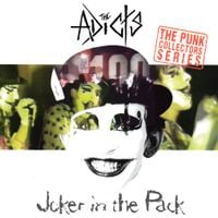 The Adicts - Joker in the Pack