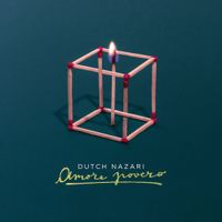 Dutch Nazari - Amore povero