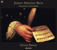 Café Zimmermann / Céline Frisch - Variations Goldberg