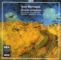 Klangforum Wien / Cambreling / Wyttenbach / Rundel / Stefan Litwin - Jean Barraqu&eacute;: &OElig;uvres compl&egrave;tes