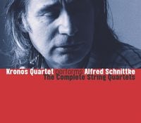 Kronos Quartet - Kronos Quartet Performs Alfred Schnittke: The Complete String Quartets