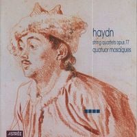 Quatuor Mosa&iuml;ques - String Quartets Opus 77