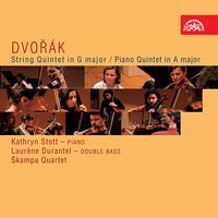 Škampa Quartet / Kathryn Stott / Laurène Durantel - String Quintet in G major; Piano Quintet in A major