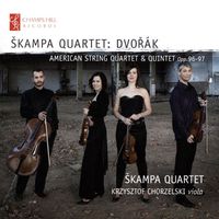 &Scaron;kampa Quartet / Krzysztof Chorzelski - String Quartet No. 12 Op. 96 "American"; String Quintet Op. 97