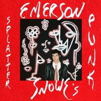 Emerson Snowe - Emerson Snowe's Splatterpunk