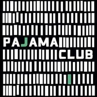 Pajama Club - Pajama Club