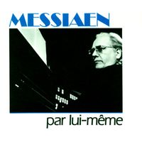 Michael Bonaventure - Messiaen par lui-m&ecirc;me