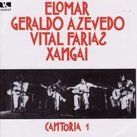 Elomar, Geraldo Azevedo, Vital Farias & Xangai - Cantoria