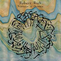 Robert Rich - Drones