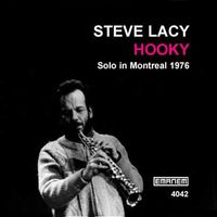 Steve Lacy - Hooky