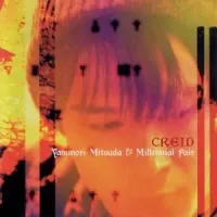 光田康典 [Yasunori Mitsuda] & Millennial Fair - CREID