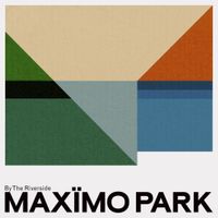 Maxïmo Park - By The Riverside