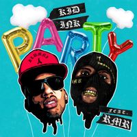Kid Ink - Party