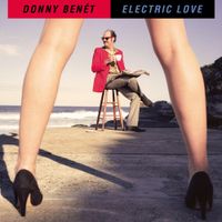 Donny Ben&eacute;t - Electric Love