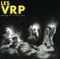 Les VRP - Remords et tristes pets