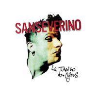 Sanseverino - Le Tango des gens