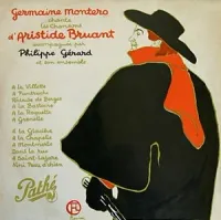 Germaine Montero - Chante les chansons d'Aristide Bruant