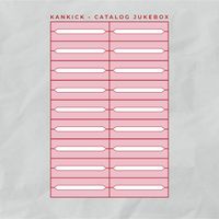 Kankick - Catalog Jukebox