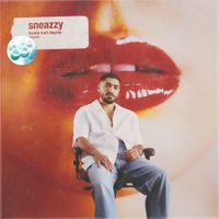 Sneazzy - 38&deg;