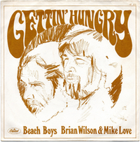 Brian Wilson & Mike Love - Gettin' Hungry / Devoted to You