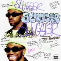 Kevin Abstract - SLUGGER