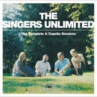 The Singers Unlimited - The Complete A Capella Sessions