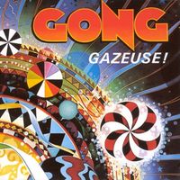 Gong - Gazeuse!