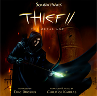 Eric Brosius - Thief II: The Metal Age