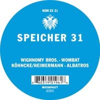 Wighnomy Brothers & Köhncke/Heimermann - Speicher 31
