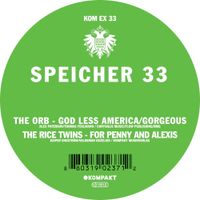 The Orb & The Rice Twins - Speicher 33