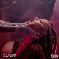 Kiana Led&eacute; & Kehlani - Ur Best Friend