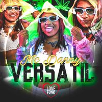 Mc Danny - Vers&aacute;til