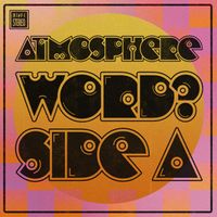 Atmosphere - Word? Side A