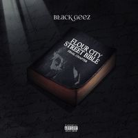 Black Geez &times; Eto - Flour City Street Bible Final Chapter