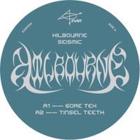 Kilbourne - Tinsel Teeth
