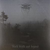 Darkthrone - Black Death and Beyond