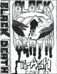 Black Death - Trash Core '87