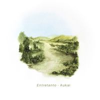 Aukai - Entretanto