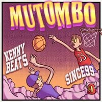 Since99 & Kenny Beats - Mutombo