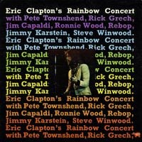 Eric Clapton - Eric Clapton's Rainbow Concert