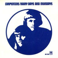 Carpenters - Rainy Days and Mondays