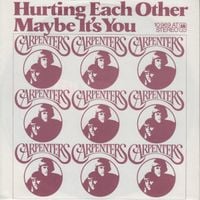 Carpenters - Hurting Each Other
