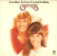 Carpenters - Goodbye To Love
