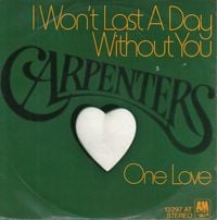 Carpenters - I Won't Last a Day Without You