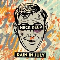 Neck Deep - Rain in July