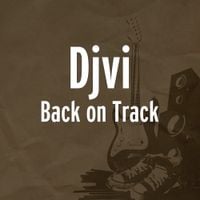 DJVI - Back on Track