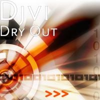 DJVI - Dry Out