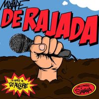 DJ Algore - De Rajada